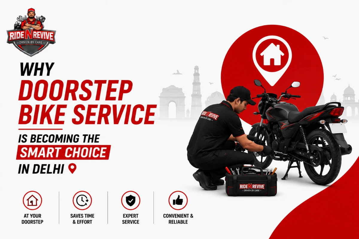 Why Doorstep Bike Service is Becoming the Smart Choice in Delhi image